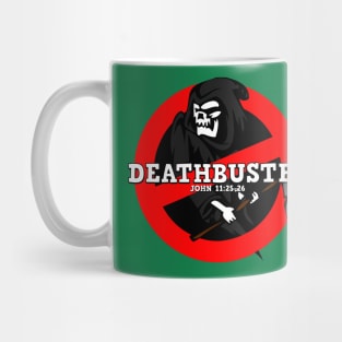 Death Buster Christian Shirts Mug